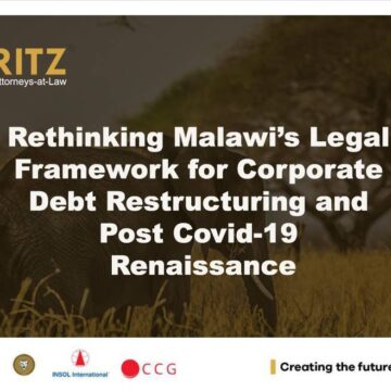 Rethinking Malawi’s Legal Framework for Corporate Debt Restructuring and Post Covid-19 Renaissance